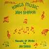 Jah Shaka - Kings Music