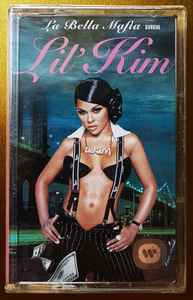 Lil' Kim – La Bella Mafia (2003, Cassette) - Discogs