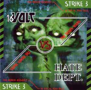 16 Volt - The Remix Wars: Strike 3 - 16 Volt Vs. Hate Dept. Album-Cover
