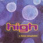 Cover of High (A Dance Compilation), , CD