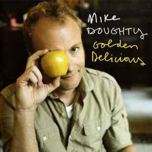Golden Delicious - Mike Doughty