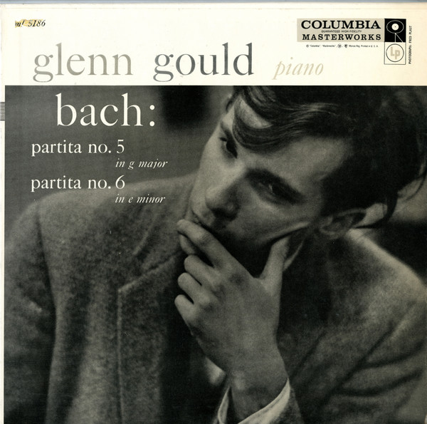 Glenn Gould - Bach - Partita No. 5 In G Major, Partita No. 6 In E Minor