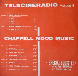 Paul Bonneau Et Son Orchestre - Telecineradio Volume 4