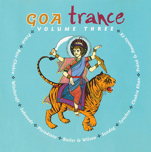descargar álbum Various - Goa Trance Volume Three