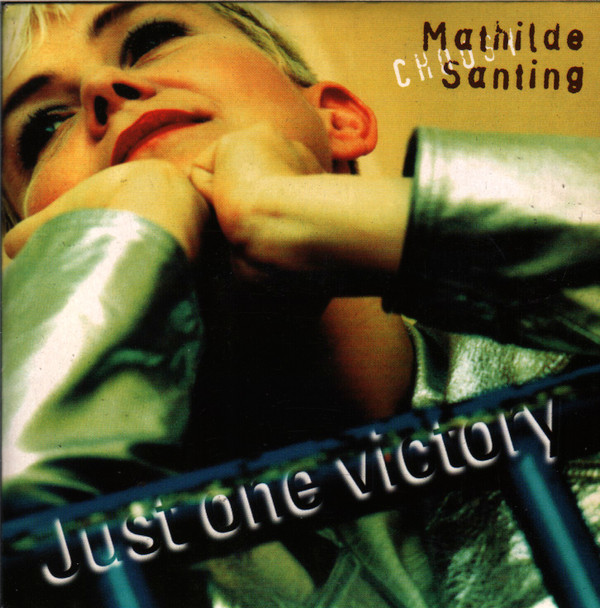descargar álbum Mathilde Santing - Just One Victory
