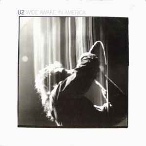U2 - Wide Awake In America album cover