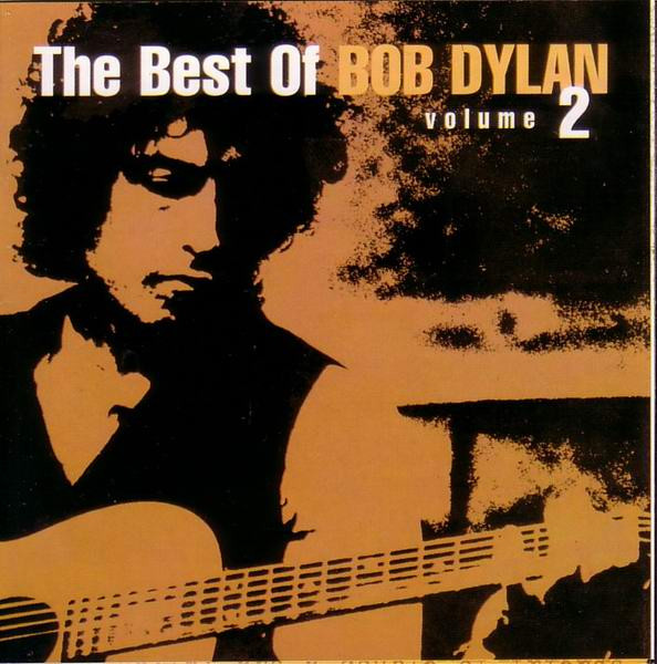 Bob Dylan - The Best Of Bob Dylan Volume 2 | Releases | Discogs