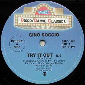 Gino Soccio - Try It Out / I Wanna Take You There Now / Rhythm Of The World album cover