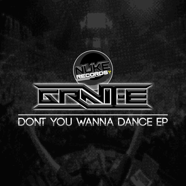 Album herunterladen GravitE - Dont You Wanna Dance EP