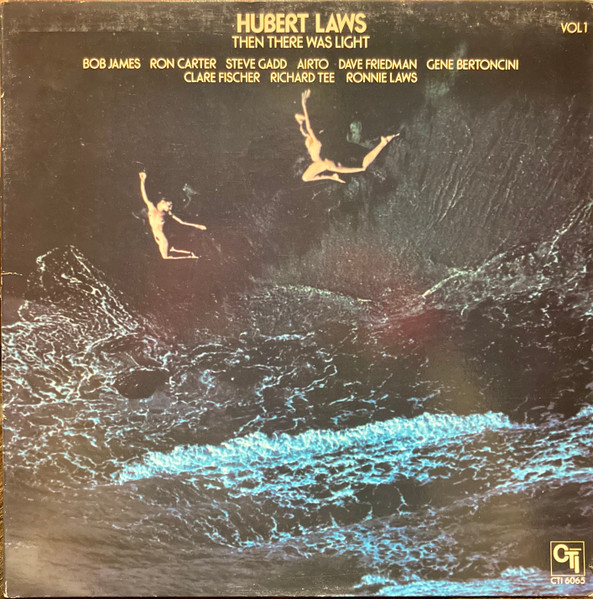 Hubert Laws – In The Beginning Vol. 1 (1974, Vinyl) - Discogs