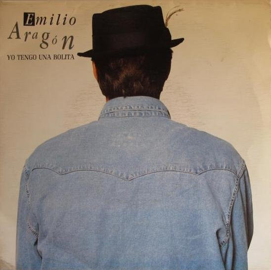 Emilio Aragón – Yo Tengo Una Bolita (1991, Vinyl) - Discogs
