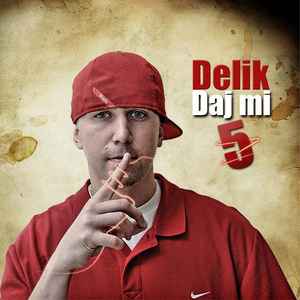 Delik (2) - Daj Mi 5 album cover