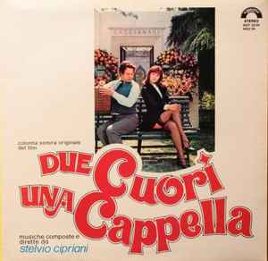 Stelvio Cipriani - Due Cuori Una Cappella (Colonna Sonora Originale Del Film)