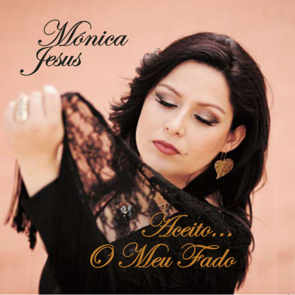 last ned album Mónica Jesus - Aceito O Meu Fado