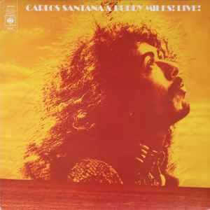 Carlos Santana - Carlos Santana & Buddy Miles! Live! album cover