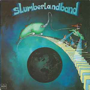 Slumberlandband - Slumberlandband