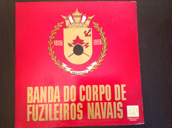 Lp Missão Cumprida Dobrados e Canções Militares Banda de Alunos do Curso de  Formação de Sargentos Musicos - Centro de Instrução e Adestramento do Corpo  de Fuzileiros Navais