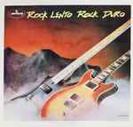 Cover of Rock Lento Rock Duro = Soft Side Of Hard Rock, 1988, Vinyl