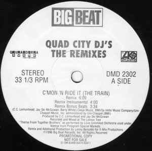 Quad City DJ's - C'Mon 'N Ride It (The Train): The Remixes album cover