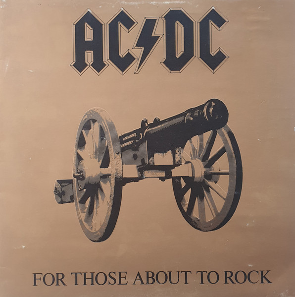 AC/DC Desde los inicios hasta Rock or Bust For those about to rock 