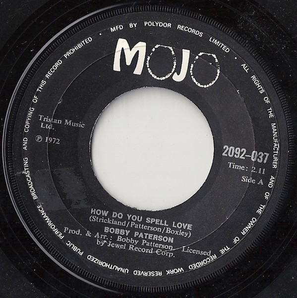 Bobby Patterson – How Do You Spell Love (1972, Vinyl) - Discogs