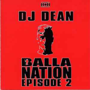 DJ Dean - Balla Nation Episode 2 album cover