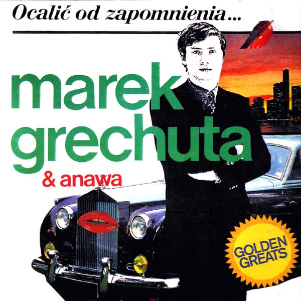 ladda ner album Marek Grechuta & Anawa - Ocalić Od Zapomnienia