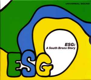 Pochette de l'album ESG - A South Bronx Story