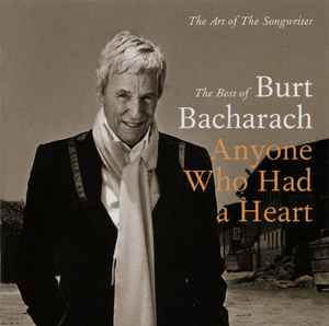 Burt Bacharach – The Art Of The Songwriter: The Best Of Burt 