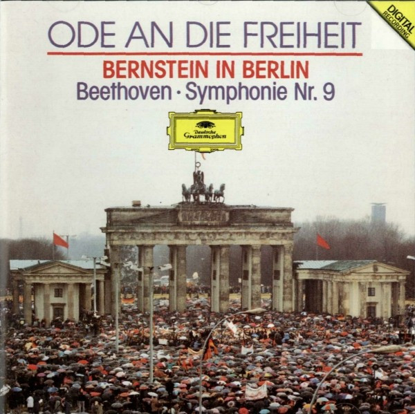 Bernstein, Beethoven – Ode An Die Freiheit = Ode To Freedom 