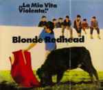 Cover of La Mia Vita Violenta, 1995-09-04, CD
