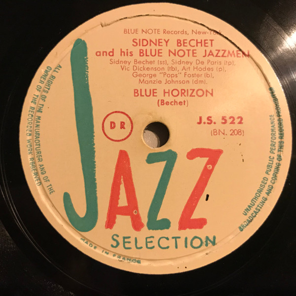 Sidney Bechet And His Blue Note Jazz Men – Blue Horizon / Muskrat