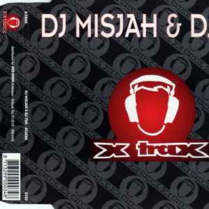 DJ Misjah & DJ Tim / DJ Misjah & Groovehead* - Access / Trippin' Out