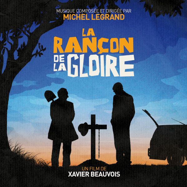 ladda ner album Michel Legrand - La Rançon De La Gloire