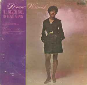 Dionne Warwick - I'll Never Fall In Love Again album cover