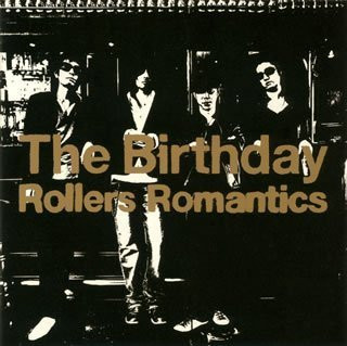 The Birthday – Rollers Romantics (2006, Vinyl) - Discogs