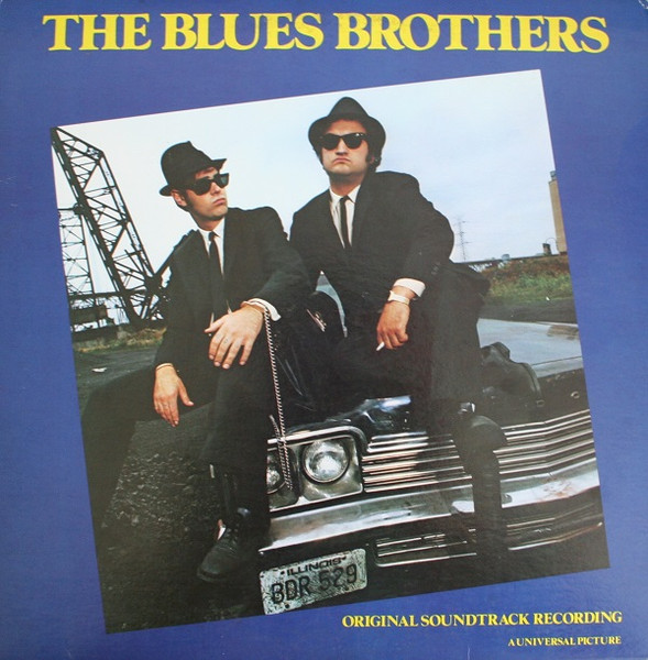 The Blues Brothers – The Blues Brothers (Original Soundtrack 