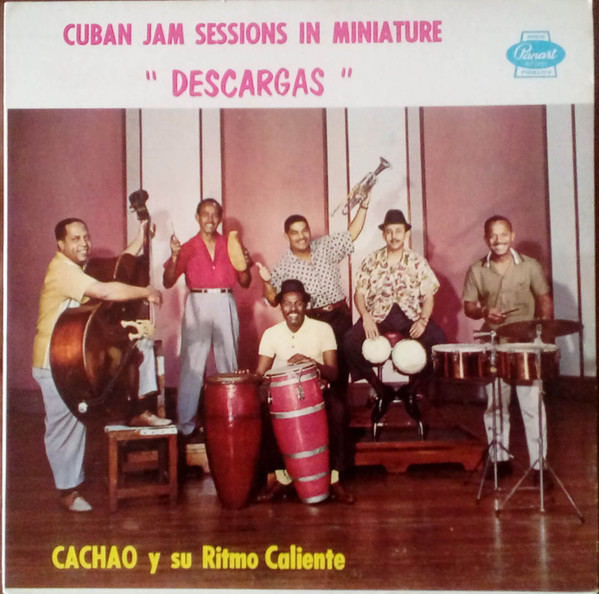 Cachao Y Su Combo - Descargas Cubanas | Releases | Discogs