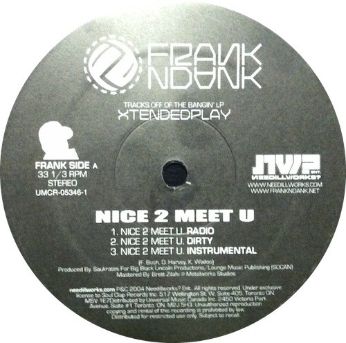 baixar álbum FrankNDank - Nice 2 Meet U MCA