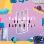 Paramore - After Laughter 