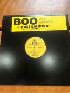 Boo – Post Soulman Volume One (2003, Vinyl) - Discogs