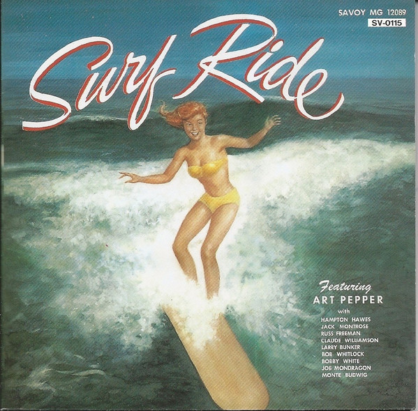 Surf Ride/Art Pepper（米Savoyマルーンレーベル RVG）-