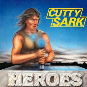 Heroes - Cutty Sark