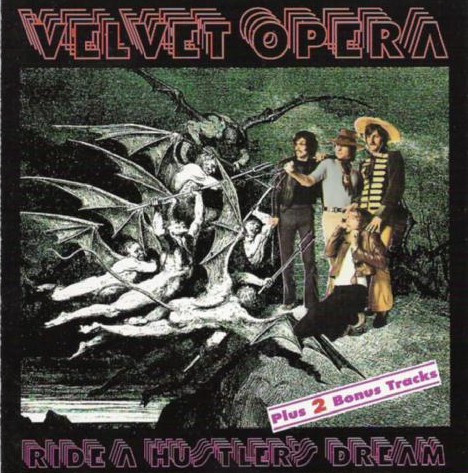Velvet Opera – Ride A Hustler's Dream (CD) - Discogs