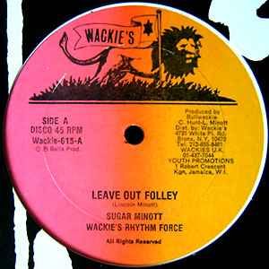 Sugar Minott - Leave Out Folley