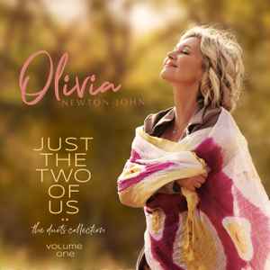 Just The Two Of Us: The Duets Collection - Volume One - Olivia Newton-John