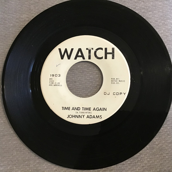 Johnny Adams – Got To Get Back To You / Time And Time Again (1968