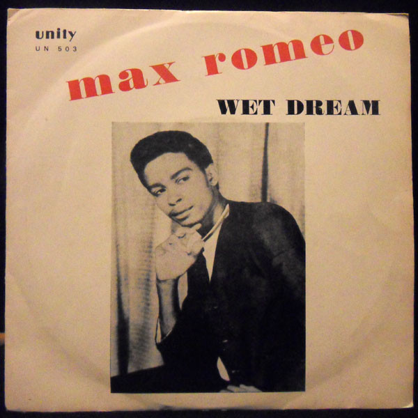 Max Romeo – Wet Dream (1968, 4-Prong push out centre, Vinyl) - Discogs