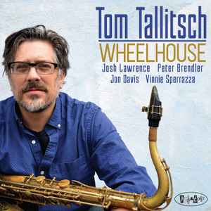 Tom Tallitsch - Wheelhouse album cover