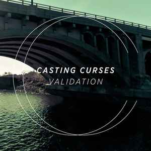 Casting Curses - Validation album cover